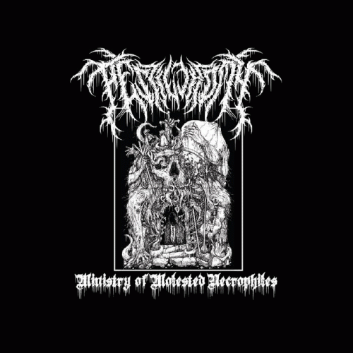 Pestilectomy : Ministry of Molested Necrophiles